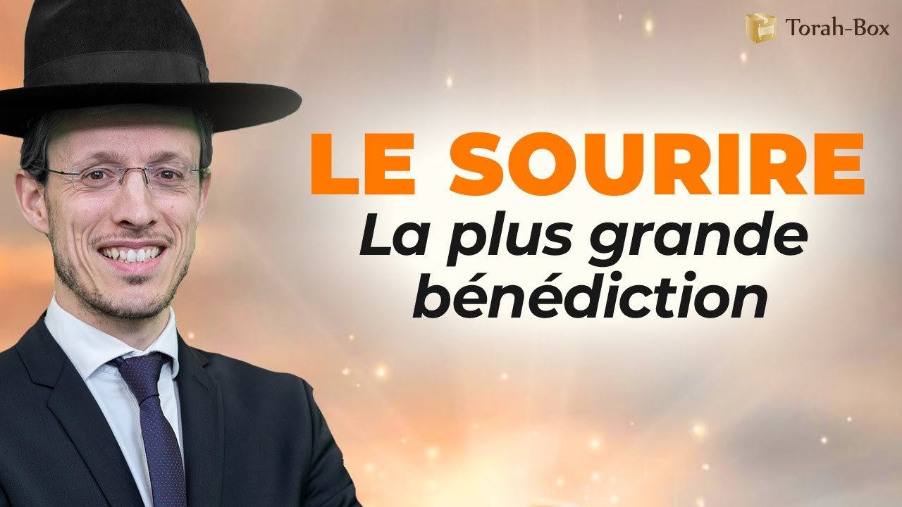 LE SOURIRE 😁 LA PLUS GRANDE BÉNÉDICTION