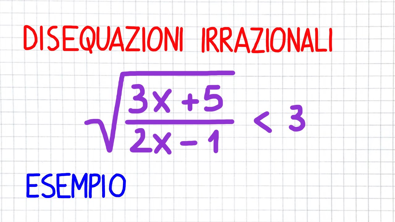 DISEQUAZIONI IRRAZIONALI - esercizio  _ EZ41
