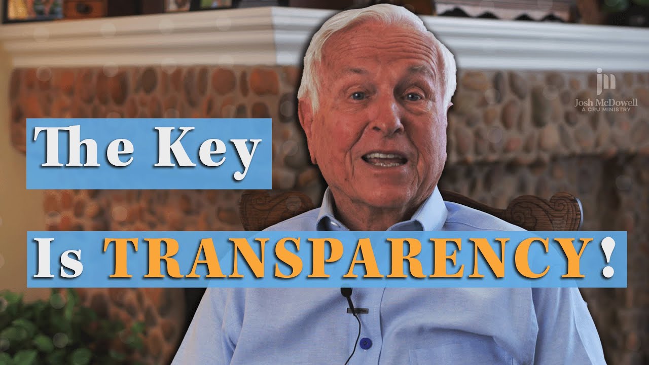 The Power of TRANSPARENCY in Relationships