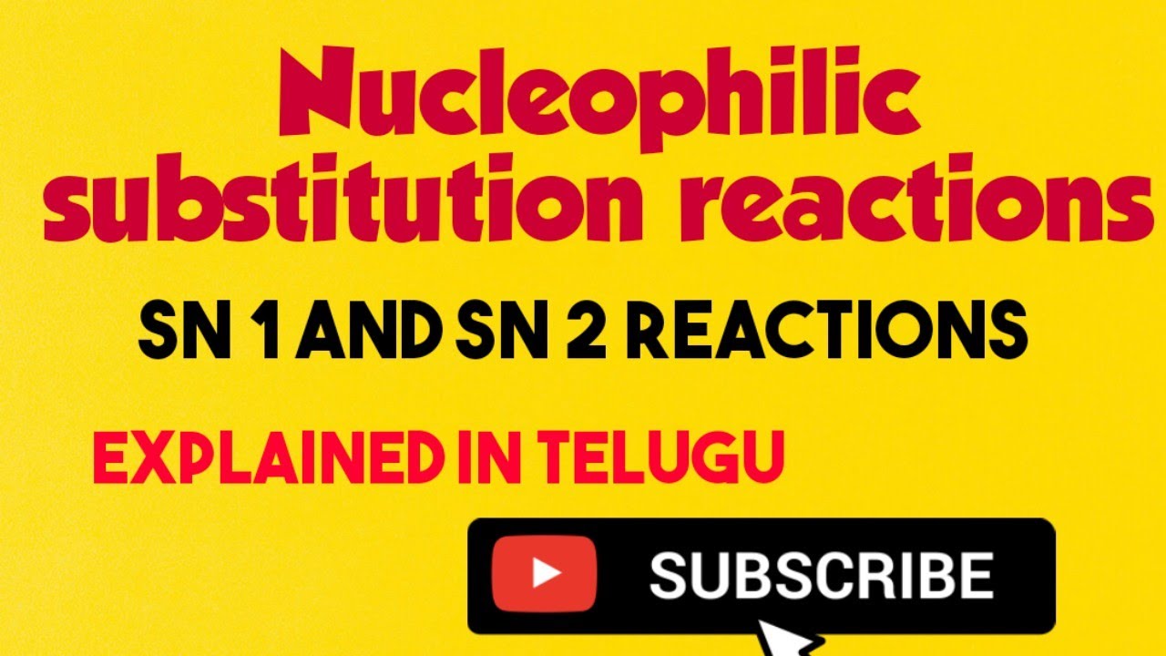Class 12/NUCLEOPHILIC SUBSTITUTION REACTIONS/ SN 1 / SN2 REACTIONS