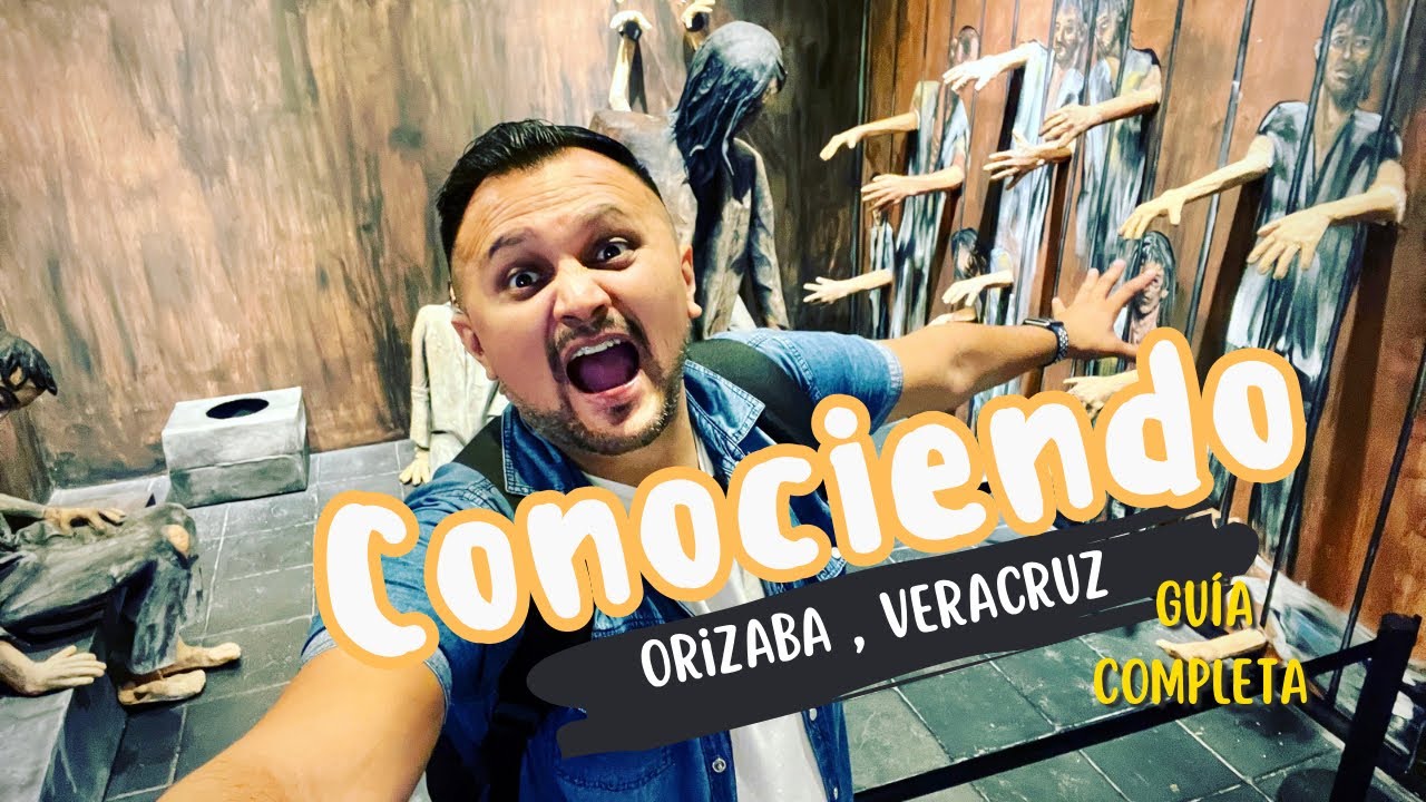 ORIZABA VERACRUZ  ¿Qué hacer? ¿Sale caro? Descubriendo sus secretos sin tanto Presupuesto. 💲💲😎