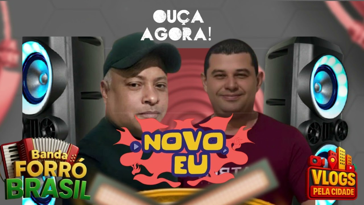 🎶🔥 Forró Brasil – “Novo Eu” 🔥🎶Repertório atualizado 2026 chegando com tudo! 💥