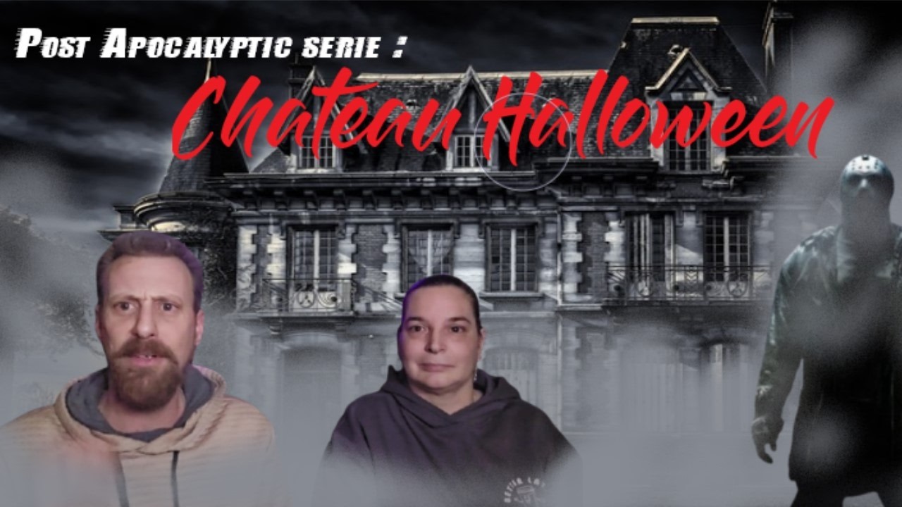 Post Apocalytic world serie : Chateau Halloween
