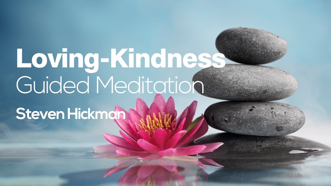 Loving-Kindness Meditation  - 15m
