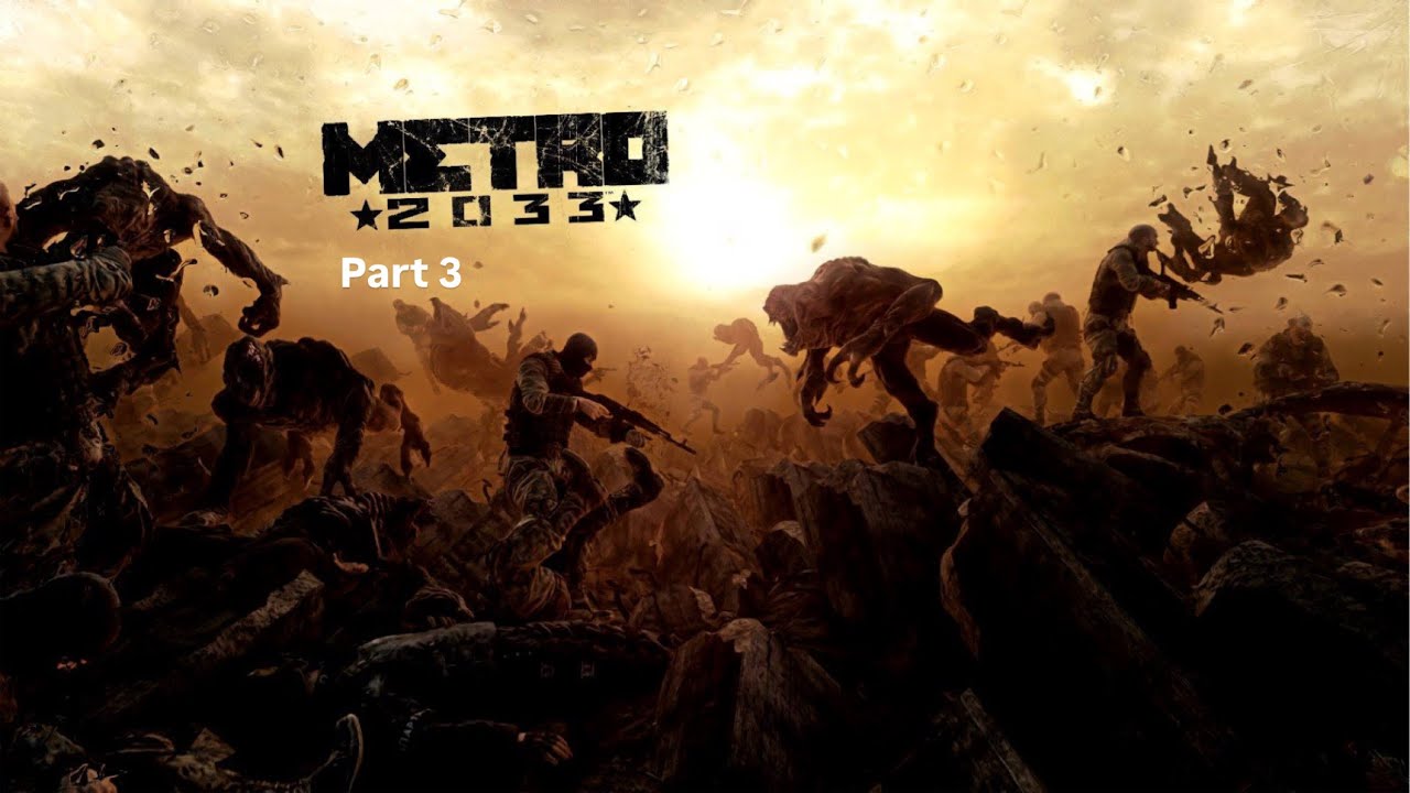 Metro 2033 Redux // Their Souls Have Nowhere to Go