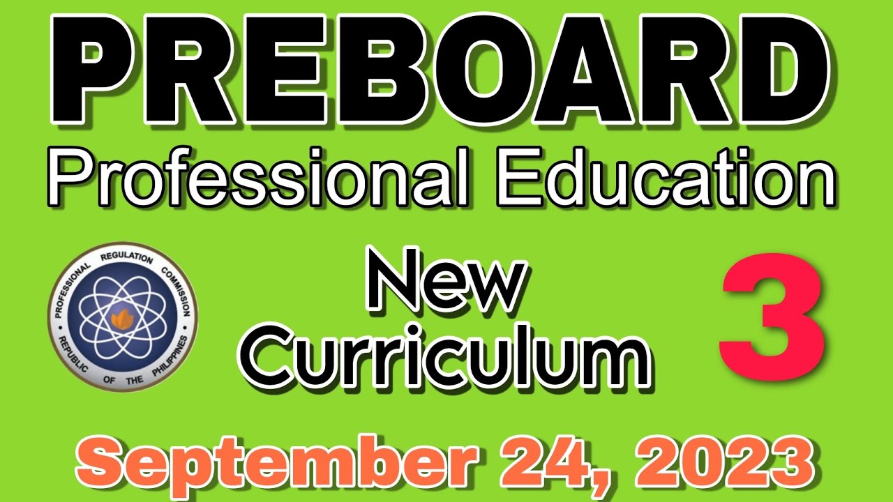 PART 3 PROF ED LET REVIEWER SEPTEMBER 2023 NEW CURRICULUM #lpt #let2023 #profed @abrinicacalzadotv