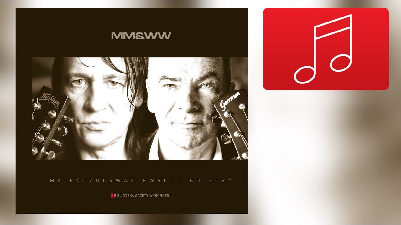 Maleńczuk & Waglewski - Koledzy