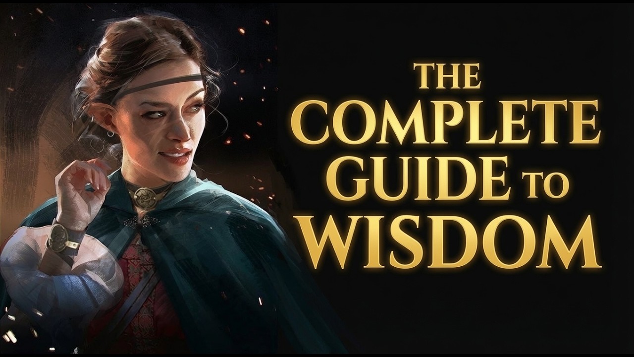 The Complete Guide to Wisdom