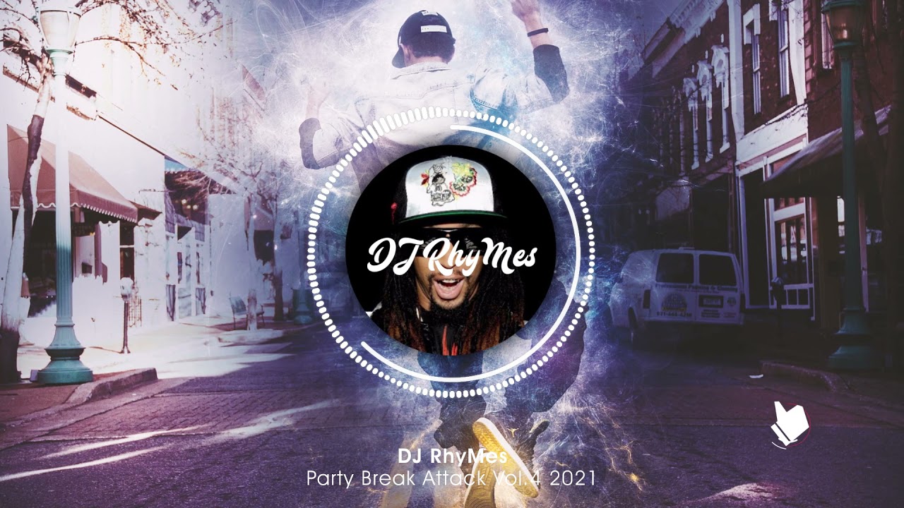 Dj RhyMes - Party Break Attack Vol.4 2021