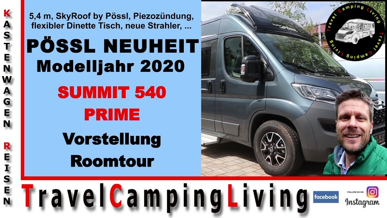 Pössl Summit 540 Prime | NEUHEIT mit SkyRoof | Modelljahr 2020 | Vorstellung & Roomtour
