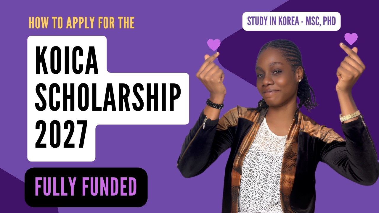 How To Apply For KOICA Scholarship Program 2027 | Fully Funded South Korea Scholarship