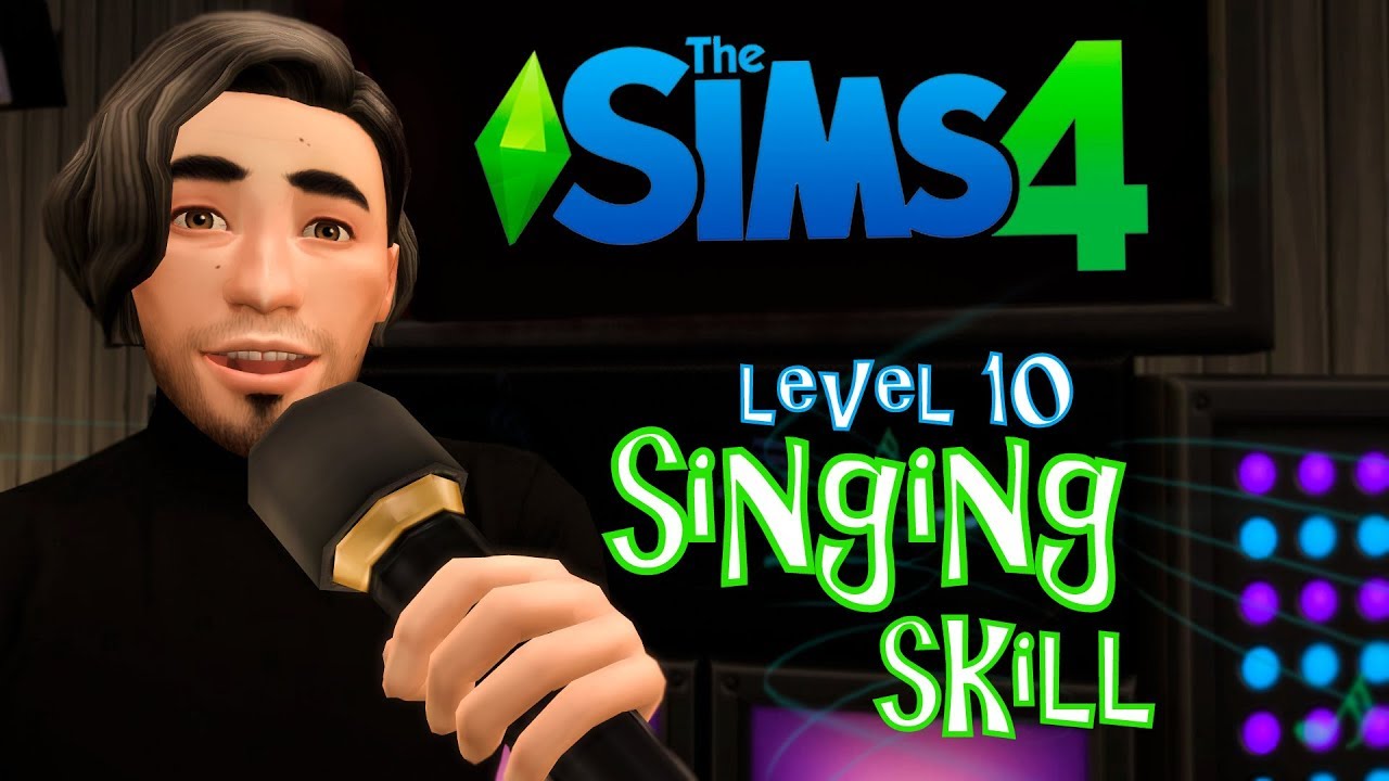 The Sims 4 - Level 10 Singing Skill