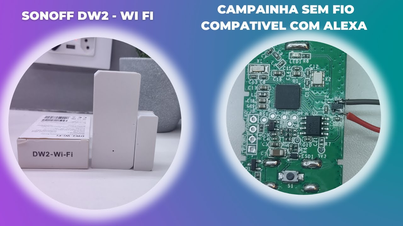 Sensor de Portas e Janelas Wifi  SONOFF DW2 | Como fazer uma campainha  sem fio compatível com Alexa