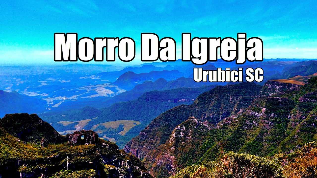 Morro da Igreja - Urubici SC. O belo mirante da Pedra Furada