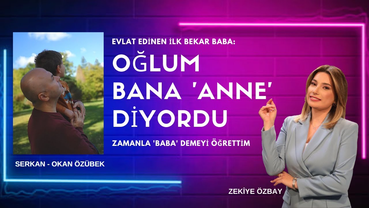 TÜRKİYE'NİN EVLAT EDİNEN İLK BEKAR BABASI NAM-I DİĞER KALPTEN BABA: SERKAN ÖZÜBEK