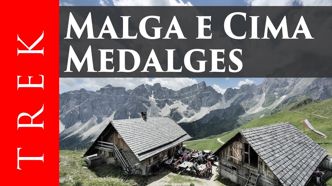 Malga e Cima Medalges da Lungiarù