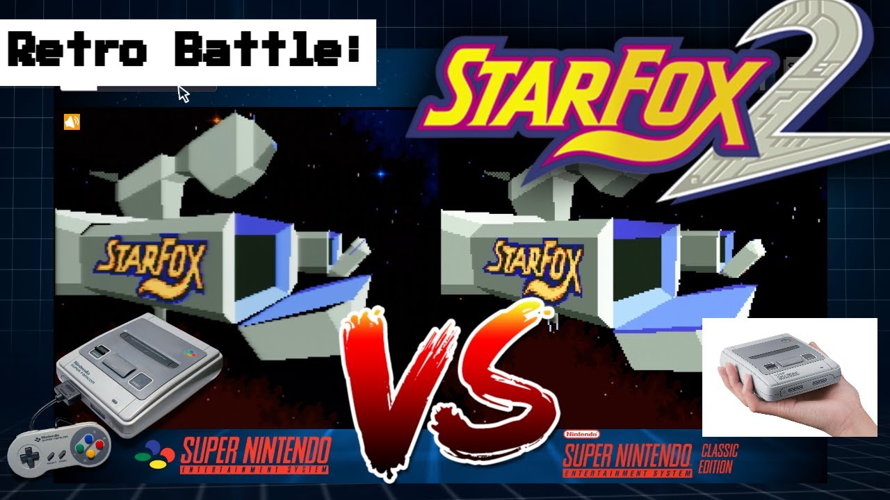 Star Fox 2 Snes VS Snes mini