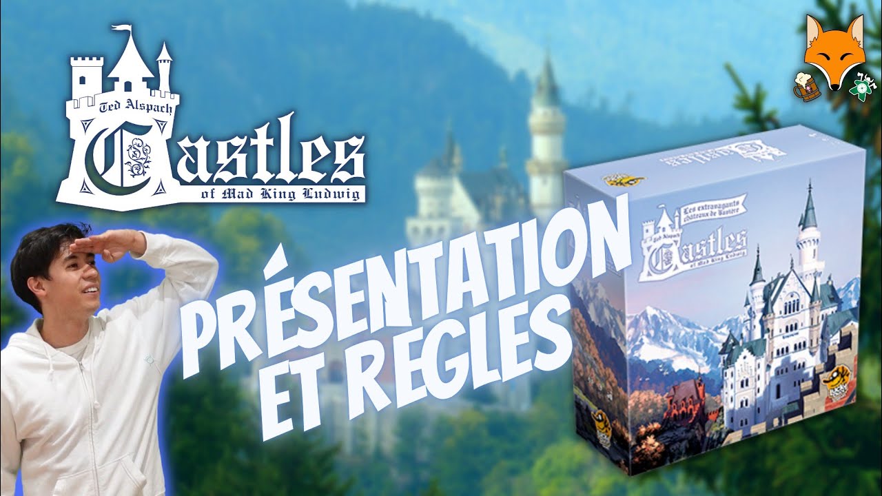 Castles of Mad King Ludwig - Présentation et Règles