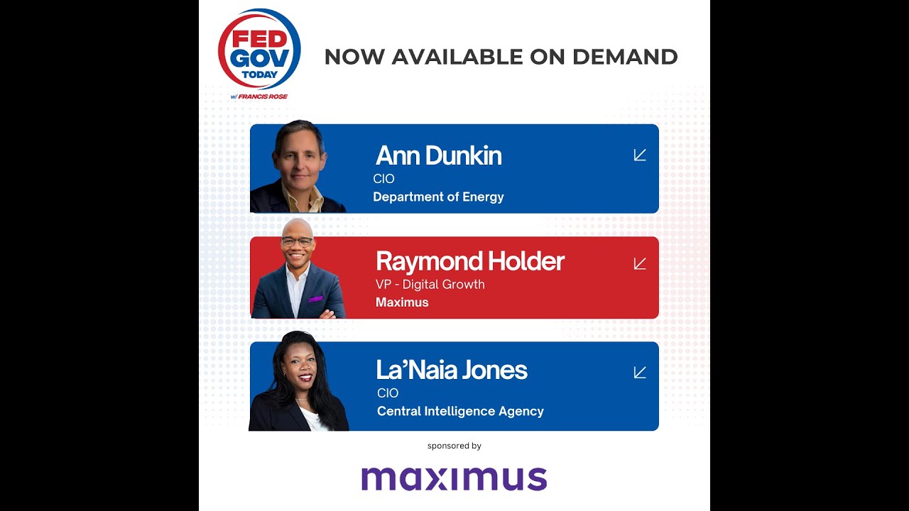FGT 1/21/24 |  Ann Dunkin, DoE | Raymond Holder - Maximus  | La'Naia Jones - CIA
