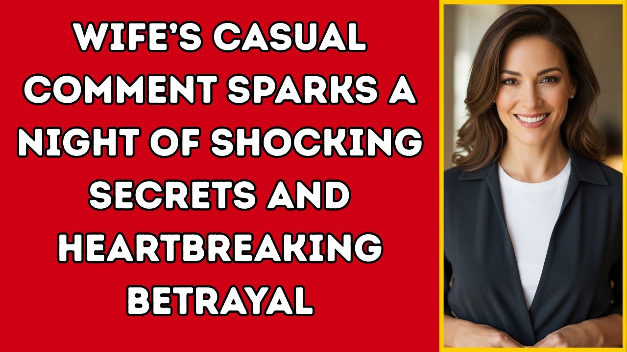 Wife&rsquo;s Casual Comment Sparks A Night Of Shocking Secrets And Heartbreaking Betrayal   Made with Clip