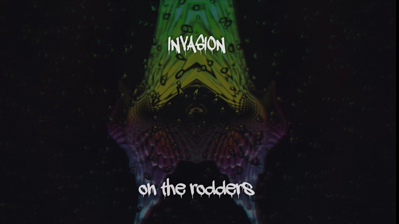 INVASION - on the rodders