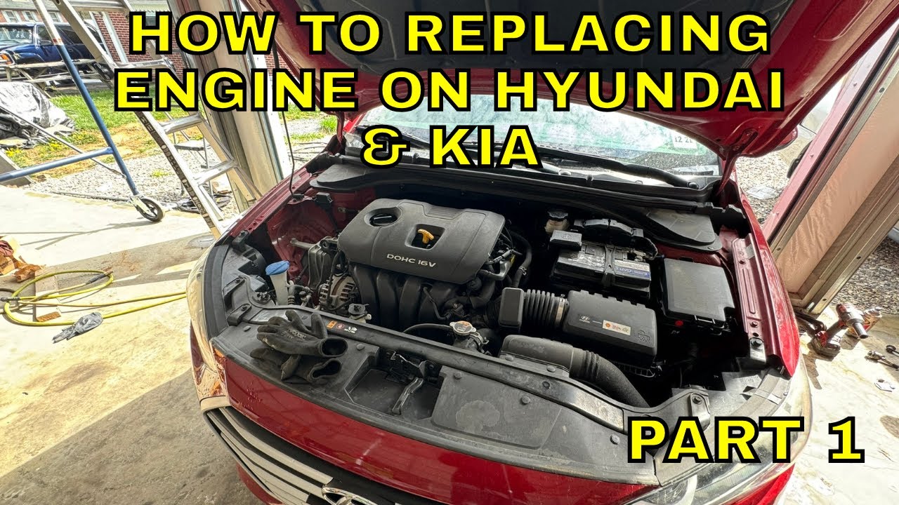 2014-19 Hyundai Elantra Replacing Engine Part 1