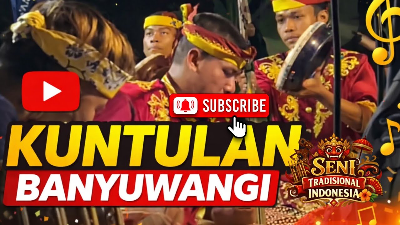 SENI KUNTULAN BANYUWANGI INDONESIA