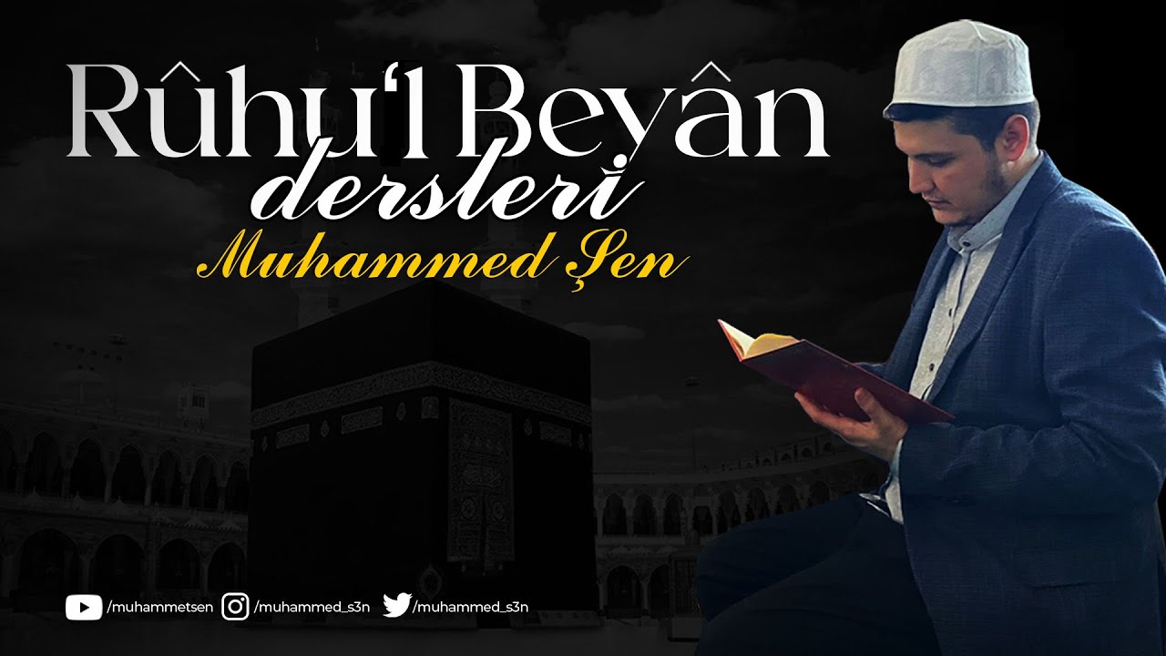 Rûhu'l Beyân Okumaları - 18 (Fatihâ Sûresi - 18)