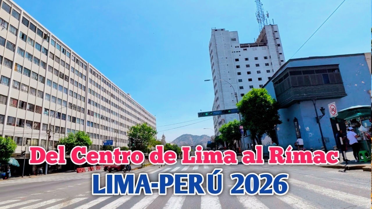 LIMA PERÚ 4K | ASÍ LUCEN EL CENTRO DE LIMA Y RÍMAC | DÍA 08/03/2026