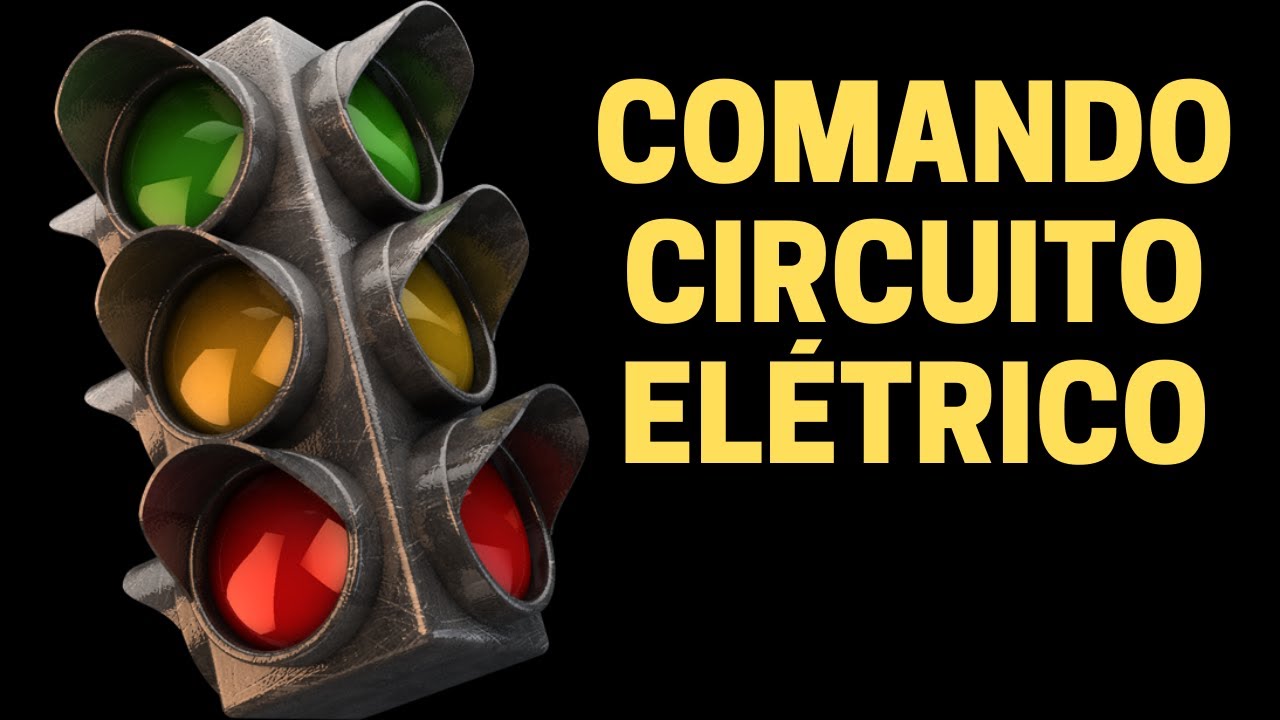 Como montar o Circuito de Comando para um Semáforo em um Cruzamento