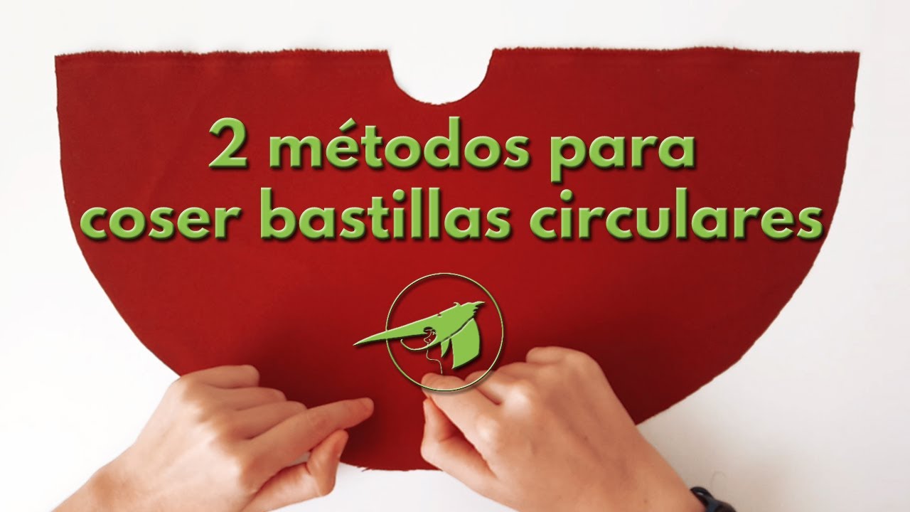 2 maneras diferentes para coser bastillas o dobladillos circulares.