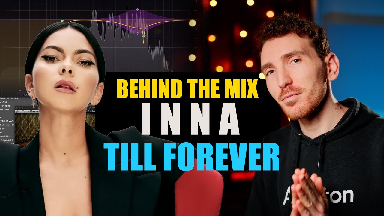 Cum am mixat & masterizat - INNA - Till Forever
