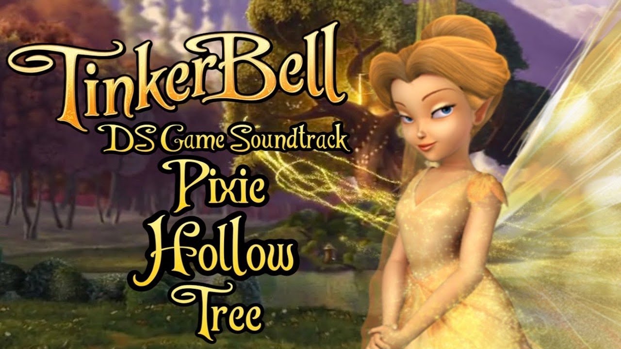 Pixie Hollow Tree ✩ Disney Fairies: Tinker Bell DS Soundtrack