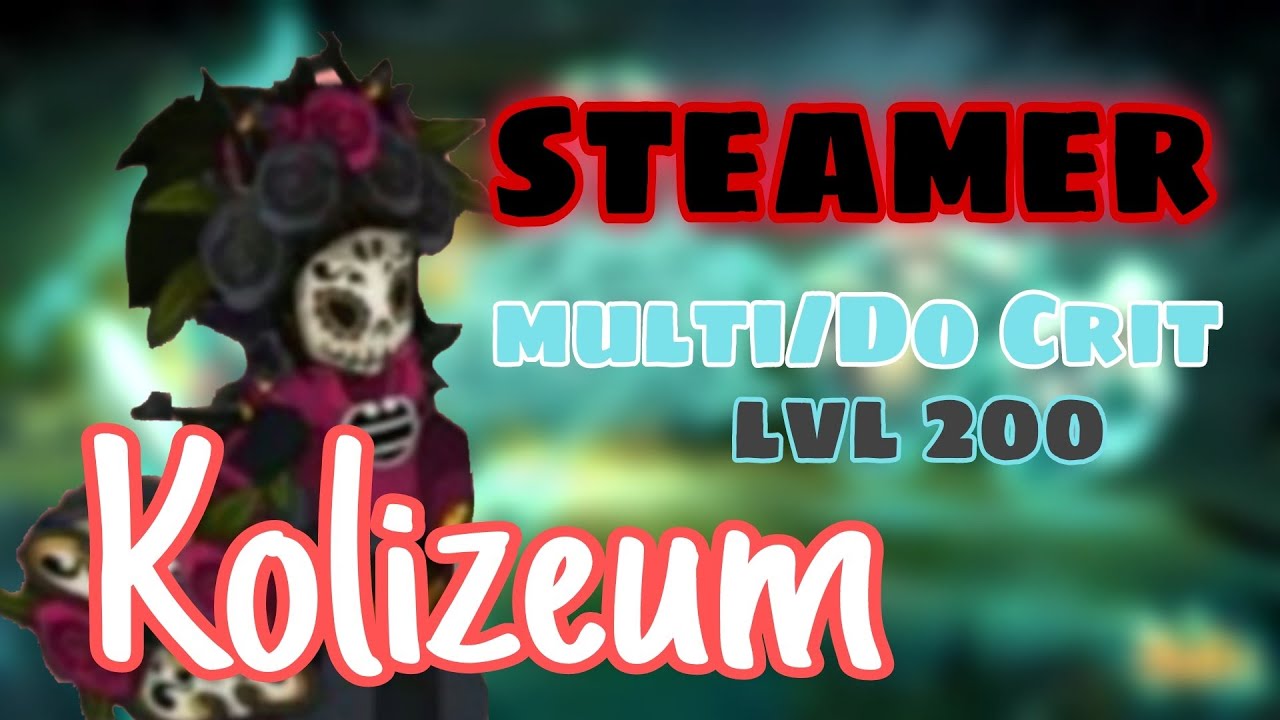 PRESENTATION STEAMER DO CRIT LVL 200 - DOFUS TOUCH