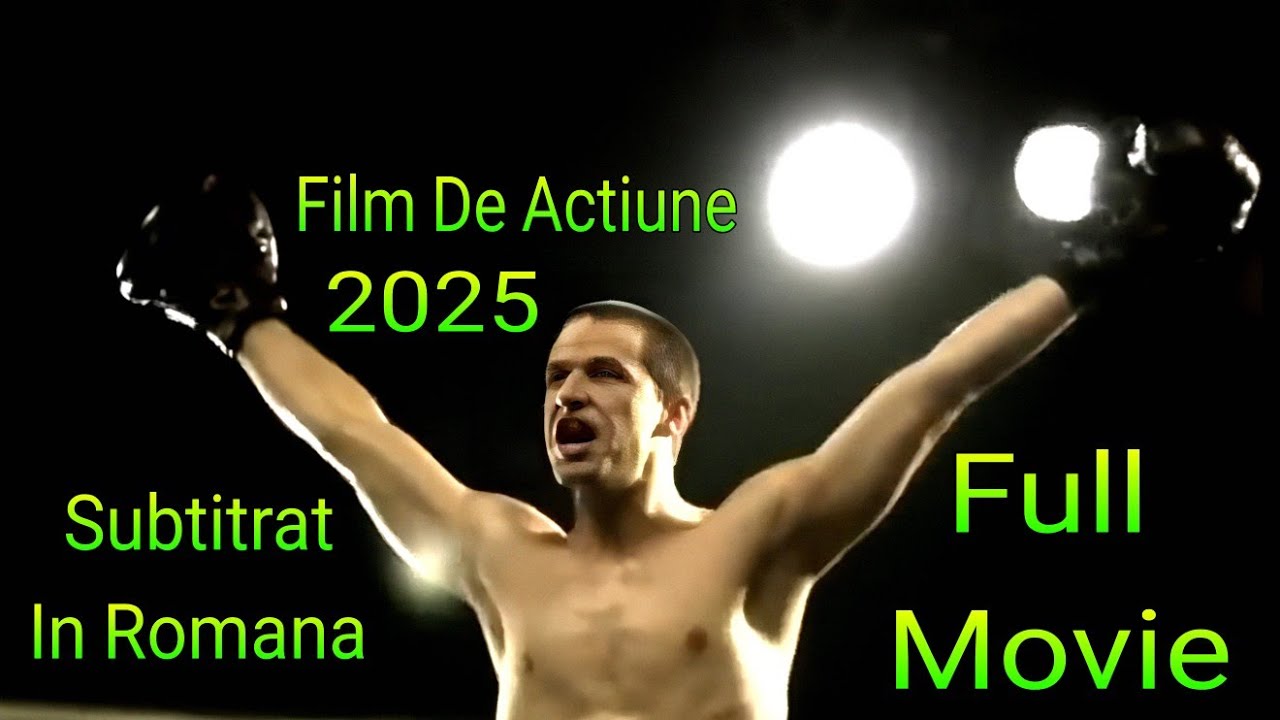 FILM DE ACTIUNE SUBTITRAT IN ROMANA 2025