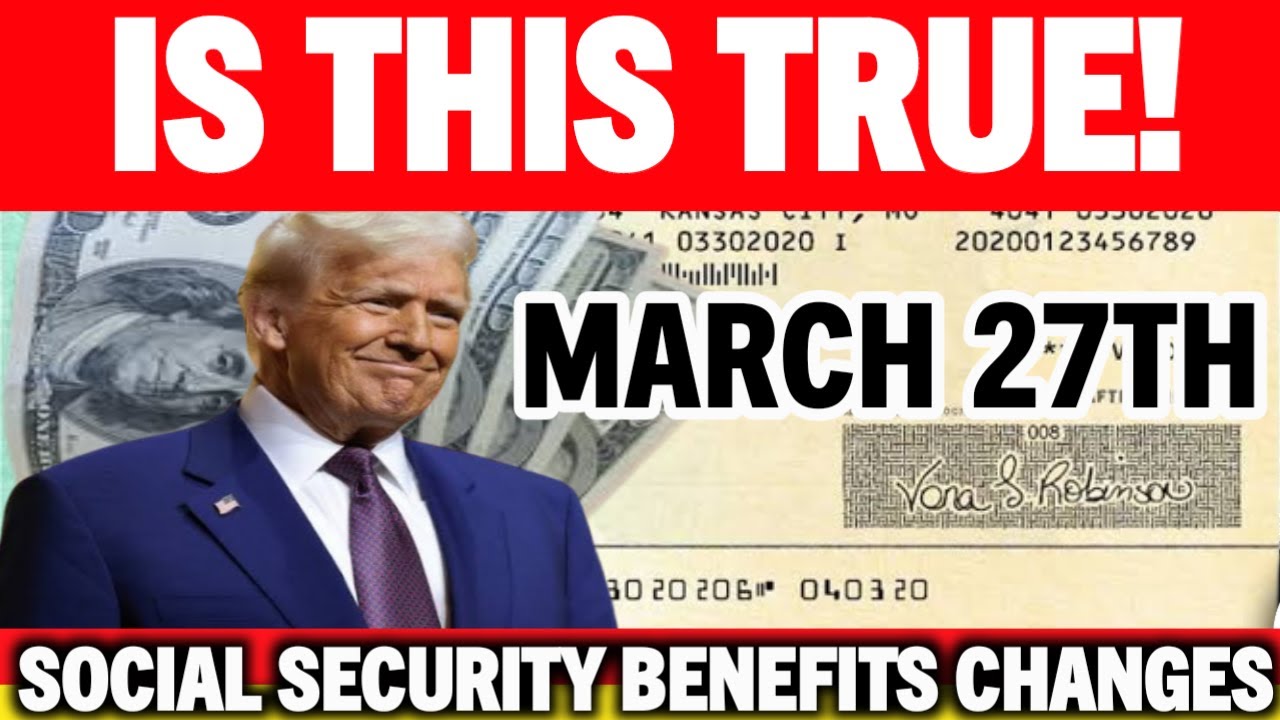 March 27th: Major Social Security Benefit Changes 2025 + Stimulus Update for SSI, SSDI, VA!
