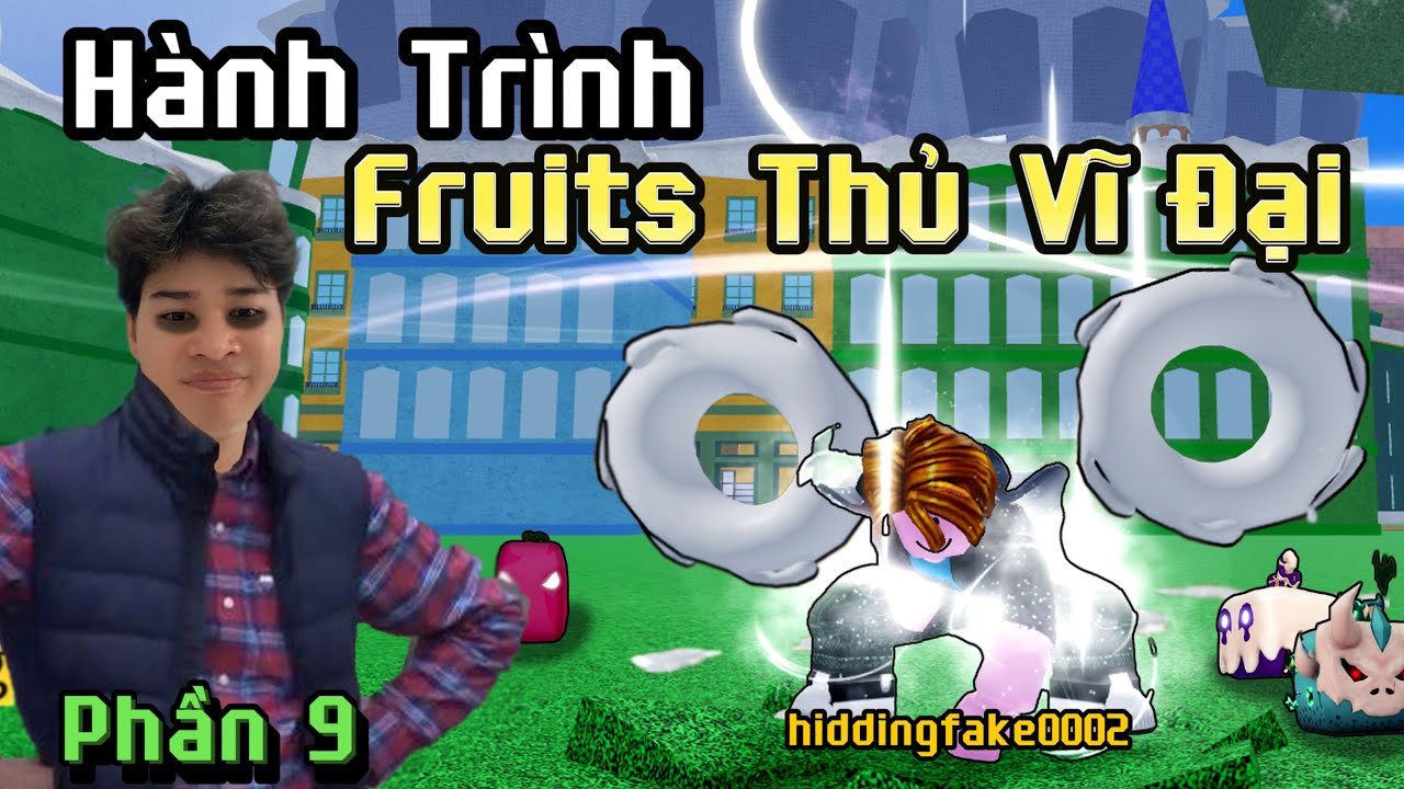Bloxfruits - Hidding trở thành Fruits Thủ Vĩ Đại - Phần 9. #hidding #roblox #bloxfruits #bloxfruit