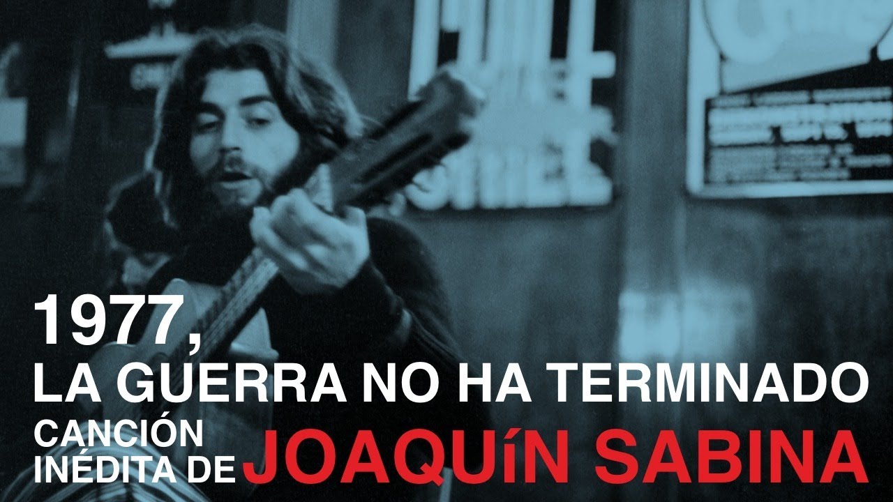 1977, la guerra no ha terminado. Canción inédita de Joaquín Sabina grabada en Mallorca en el 1977.