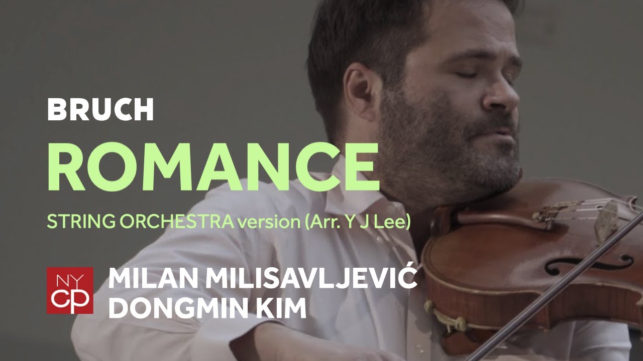 [NYCP] Bruch - Romance for Viola and String Orchestra, Op. 85 (Arr. Yoon Jae Lee)