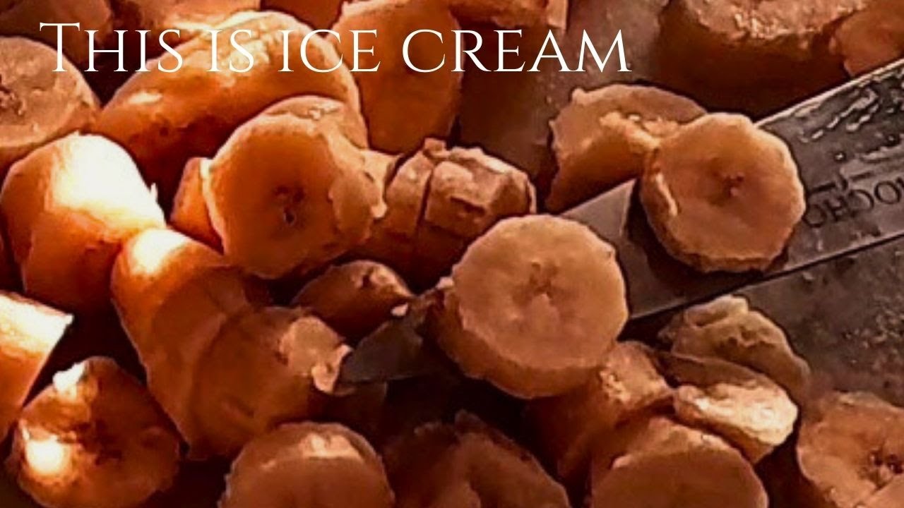 This Banana Ice Cream Is Actually Just Fruit | Valinora