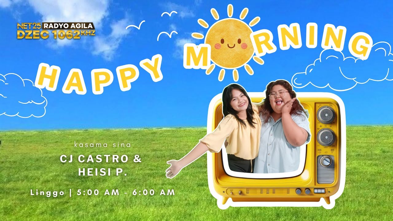 HAPPY MORNING | Sunday | March 15 | 7:00 AM