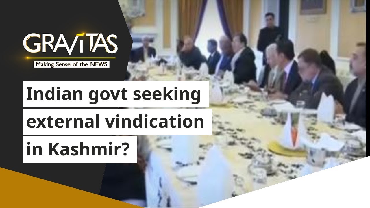 Gravitas: Kashmir is India's internal matter, But is government seeking external vindication?