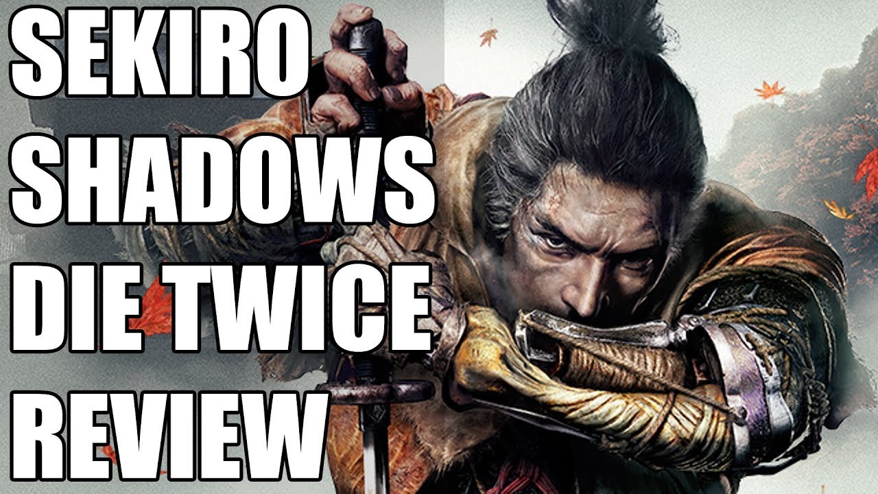 Sekiro: Shadows Die Twice Review - Brutally Unforgiving