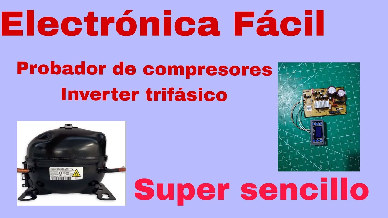 Probador de compresores Inverter trifásico, como hacer la conexión.