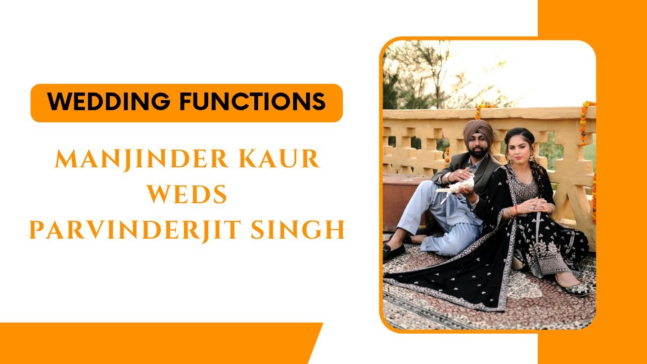 Wedding Functions || Manjinder Kaur Weds Parvinderjit Singh || Navi Digital Studio Mob: 98775-91272.
