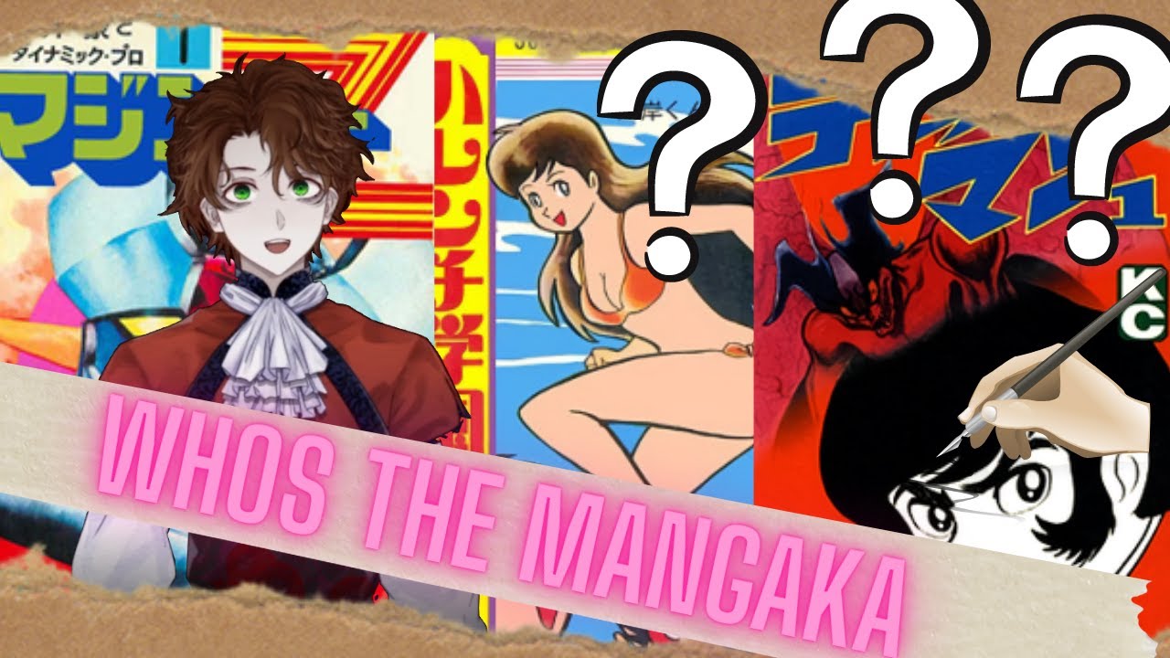Who's the Mangaka Behind? (Mazinger Z, Harenchi Gakuen, And Devilman)