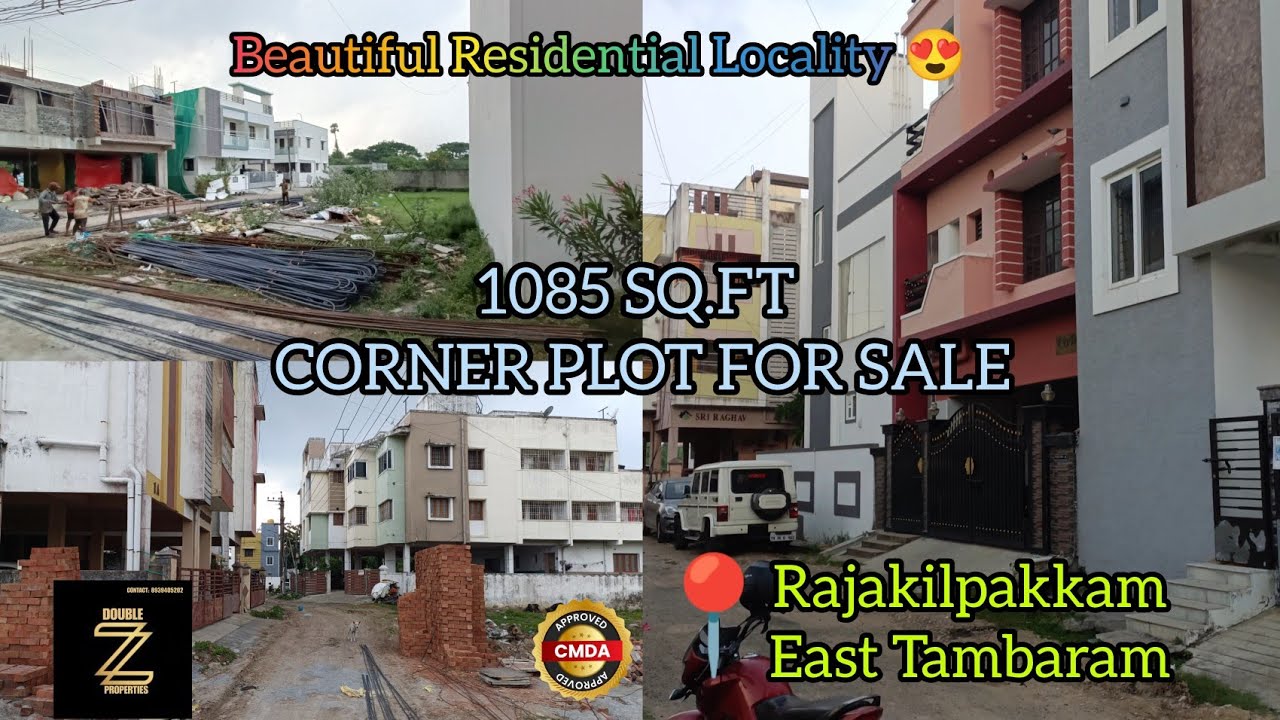 1085 SQ.FT Corner plot for sale in Rajakilpakkam| ➡️East Tam|Residential locality🏠#doublezproperties