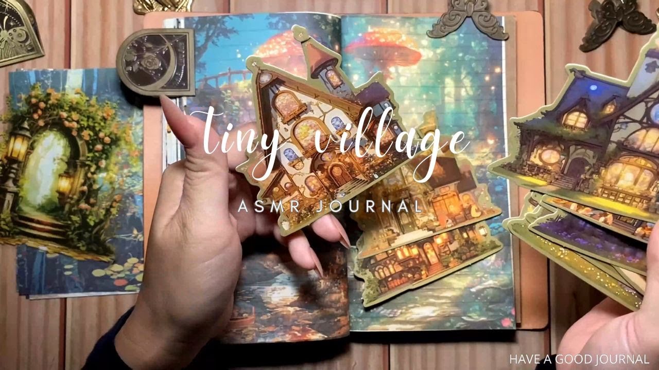 ASMR Journal | Tiny village | Have a good journal