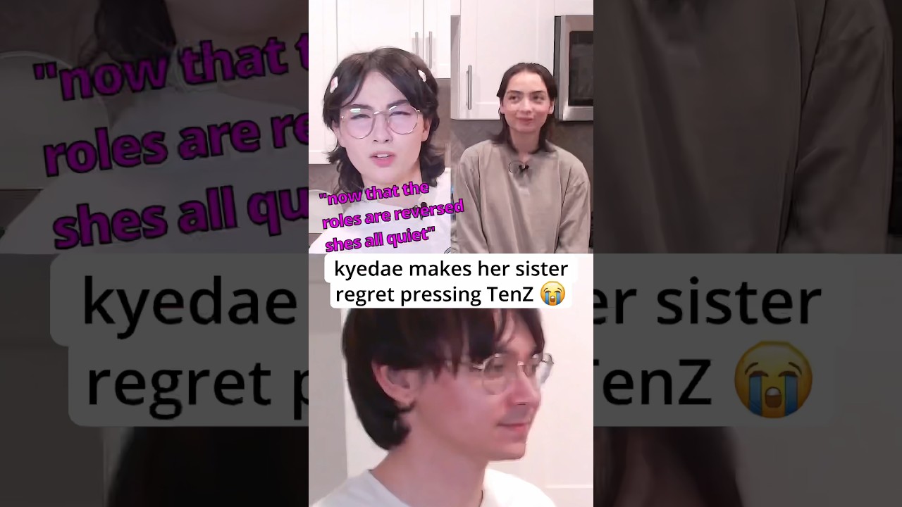 Кьедэ заставляет свою сестру пожалеть о нажатии TenZ 😭
