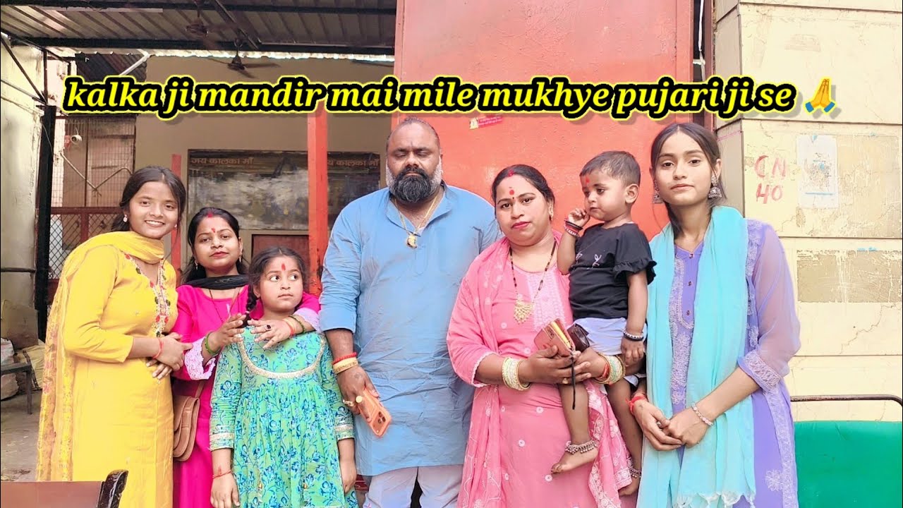 Aaj ham Gaye Kalka ji🙏 or hame kon Mila 😮||shanti kanojiya||